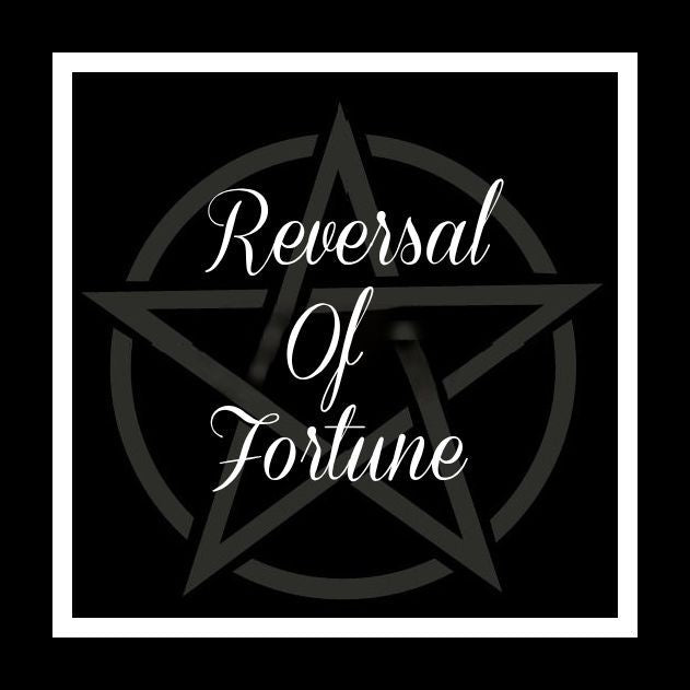 Reversal of Fortune Spell Ritual
